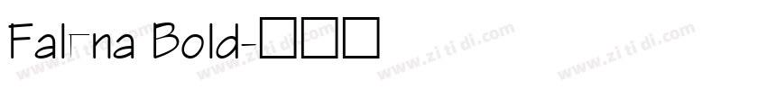 Falena Bold字体转换